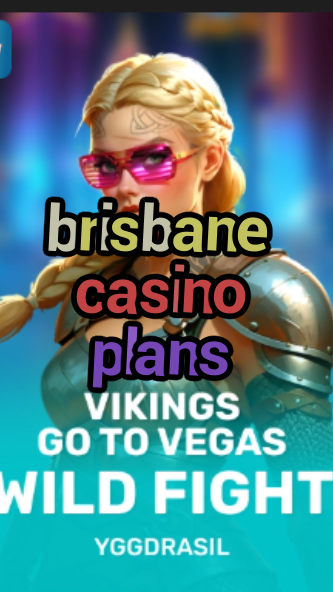 brisbane casino plans-fqqjrm9vrme7zzjgfjql.com